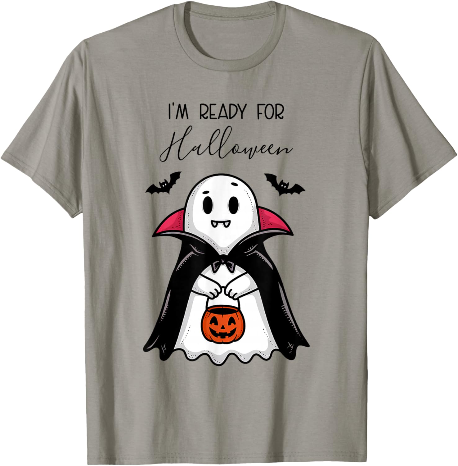 I'm Ready For Halloween Ghost Costume