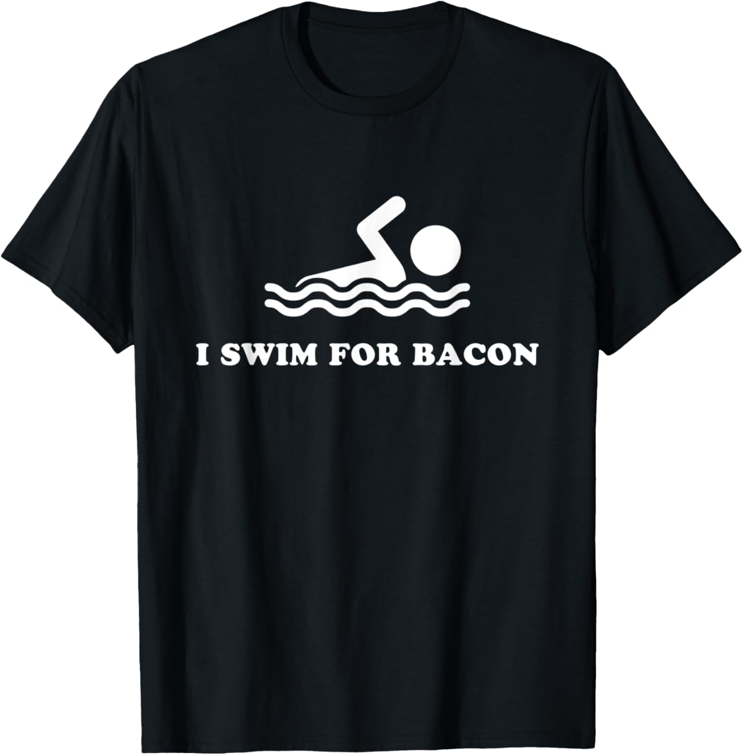 I Swim For Bacon Funny Swimmer T-Shirt