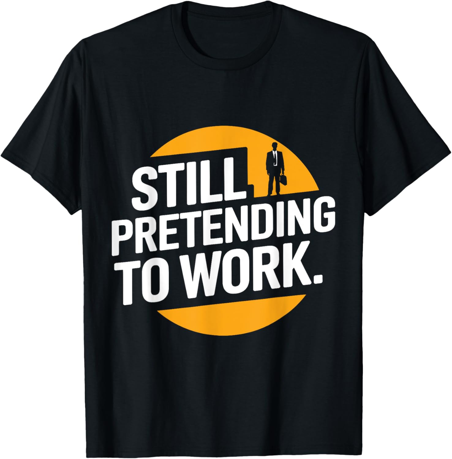 Still Pretending To Work