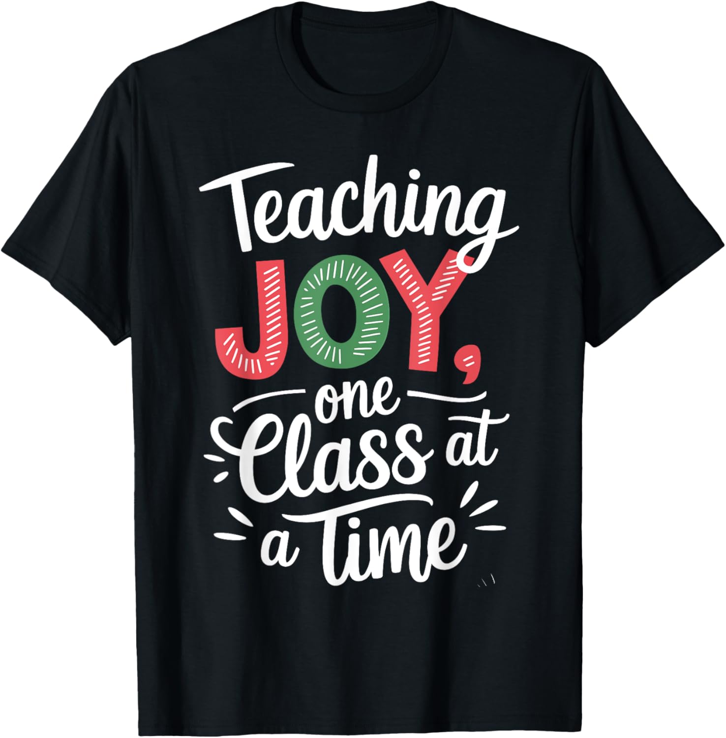 Teaching Joy One Class at a Time Christmas Teacher