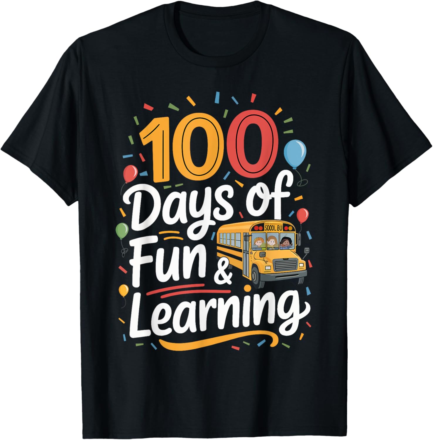 100th Day of School 100 Days of Fun Learning School Bus