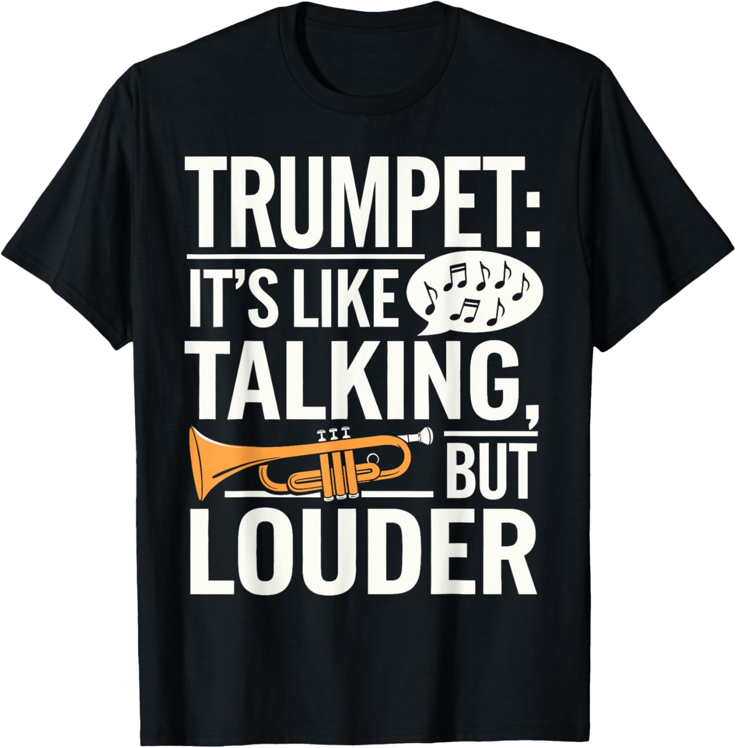 Trumpet: It's Like Talking But Louder