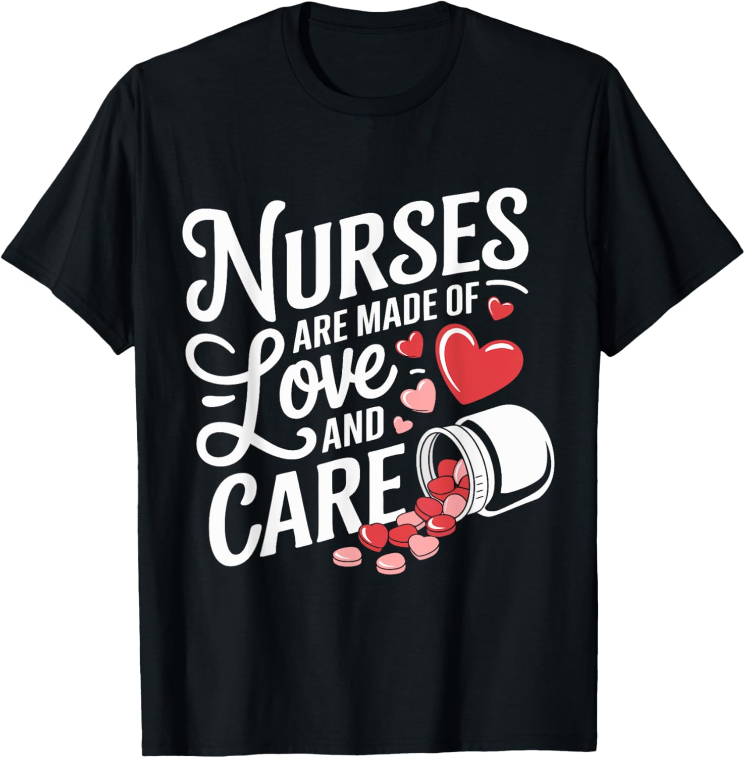 Nurses Are Made of Love and Care