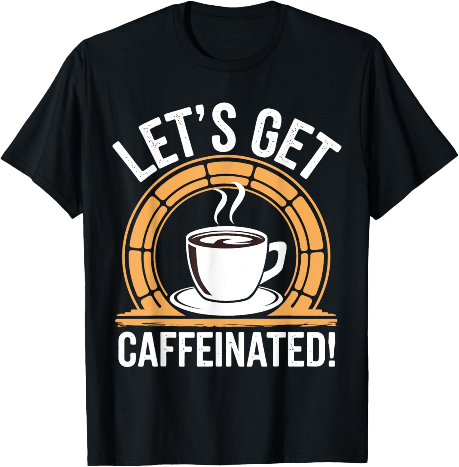 Let's Get Caffeine