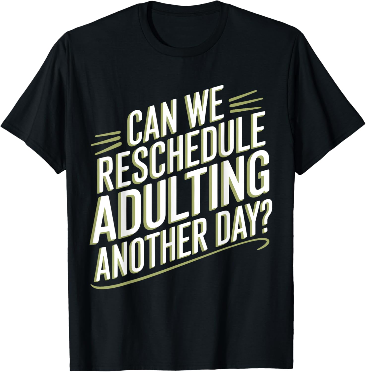 Can We Reschedule Aduling For Another Day