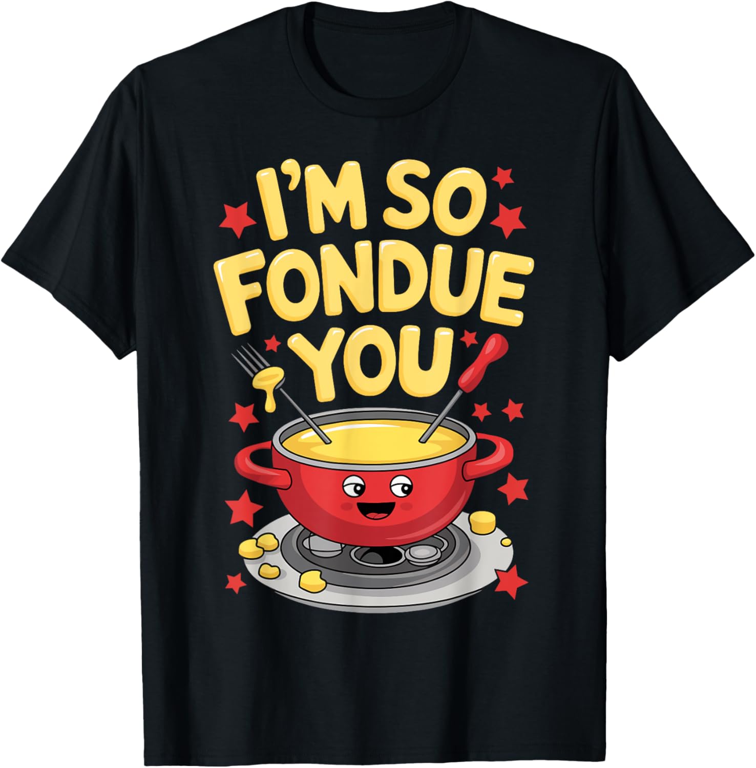 I'm So Fondue Of You