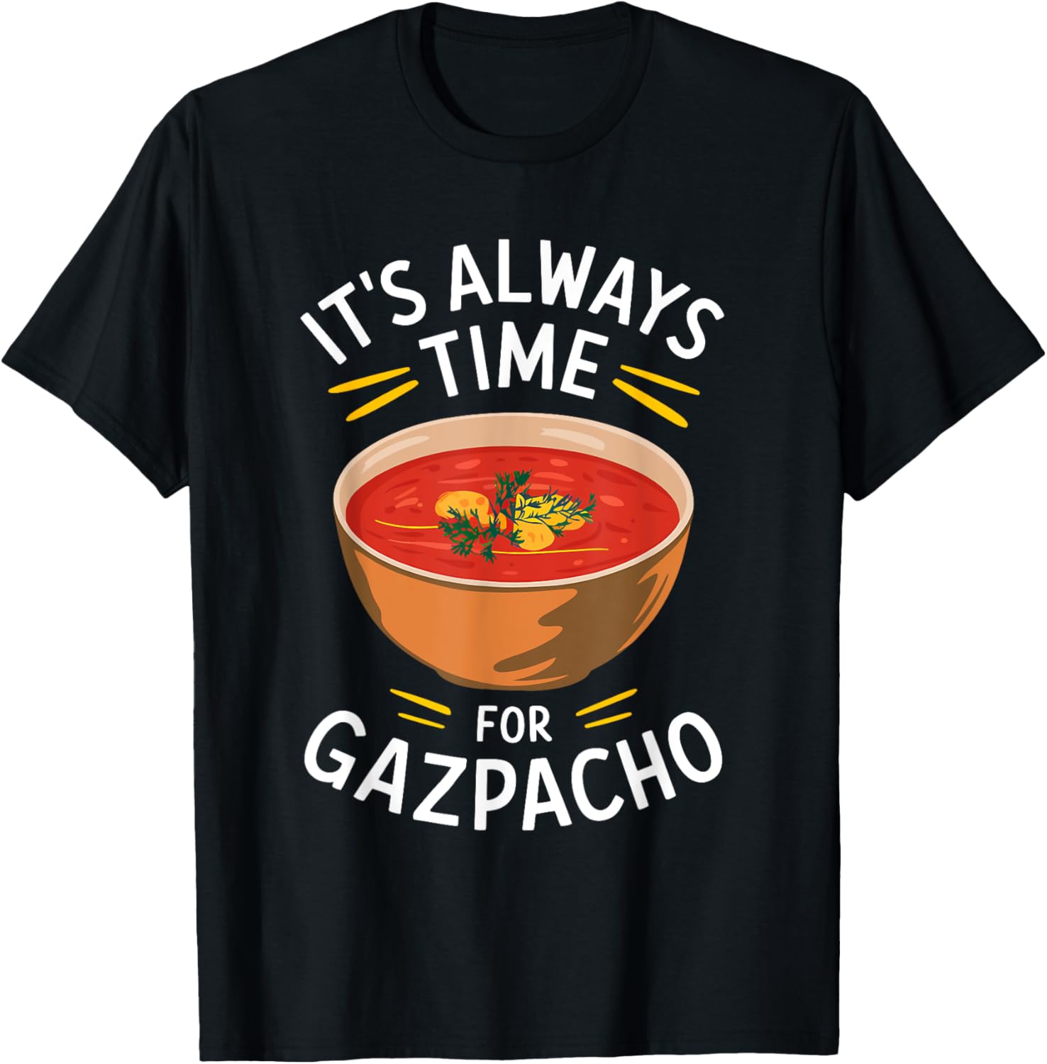 It's Always Time For Gazpacho