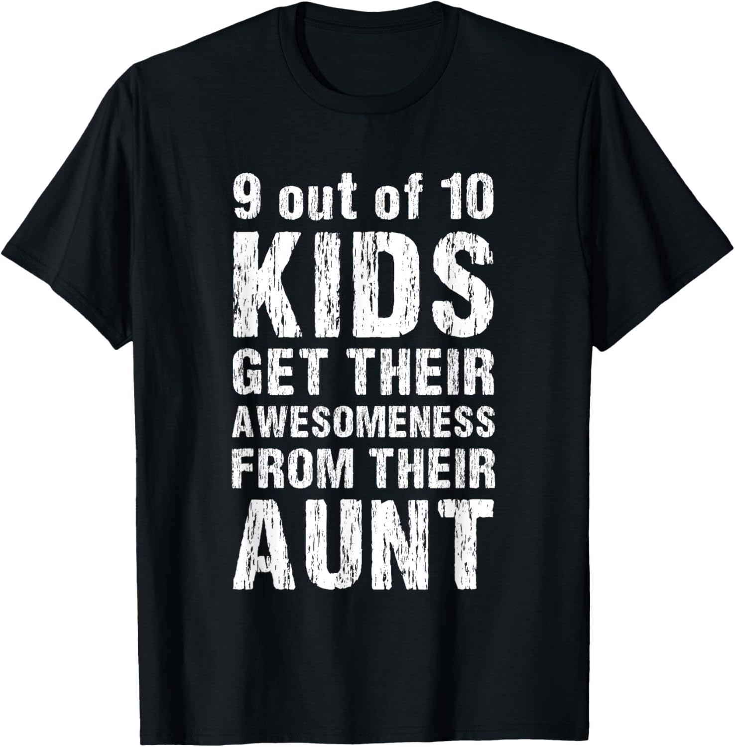9 out of 10 Kids Get Their Awesomeness From Their Aunt