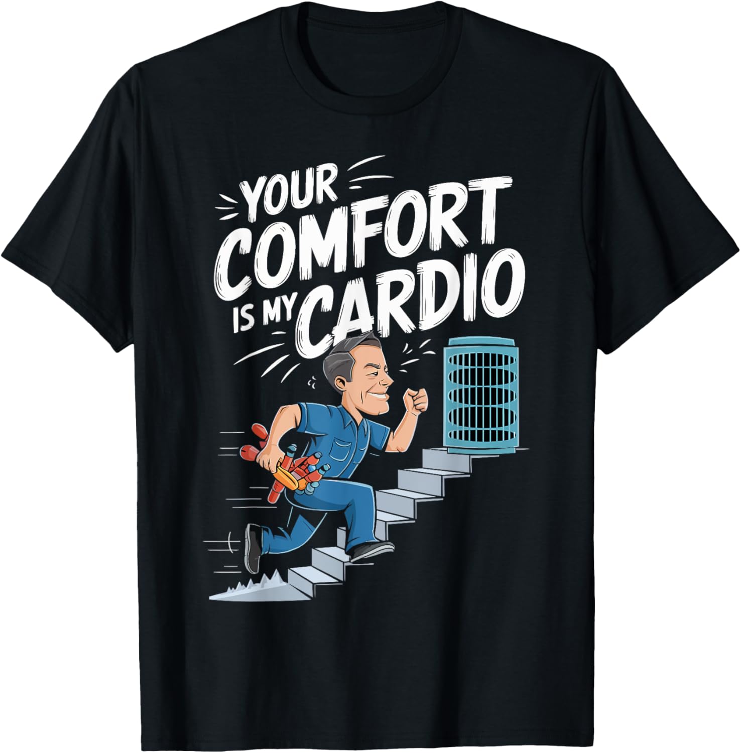 HVAC Your Comfort Is My Cardio