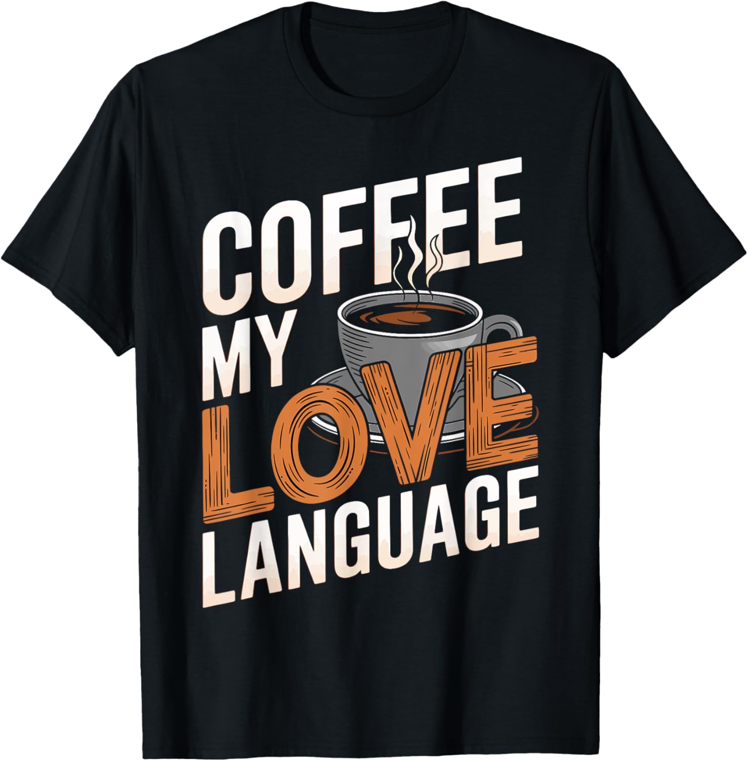 Coffee My Love Language