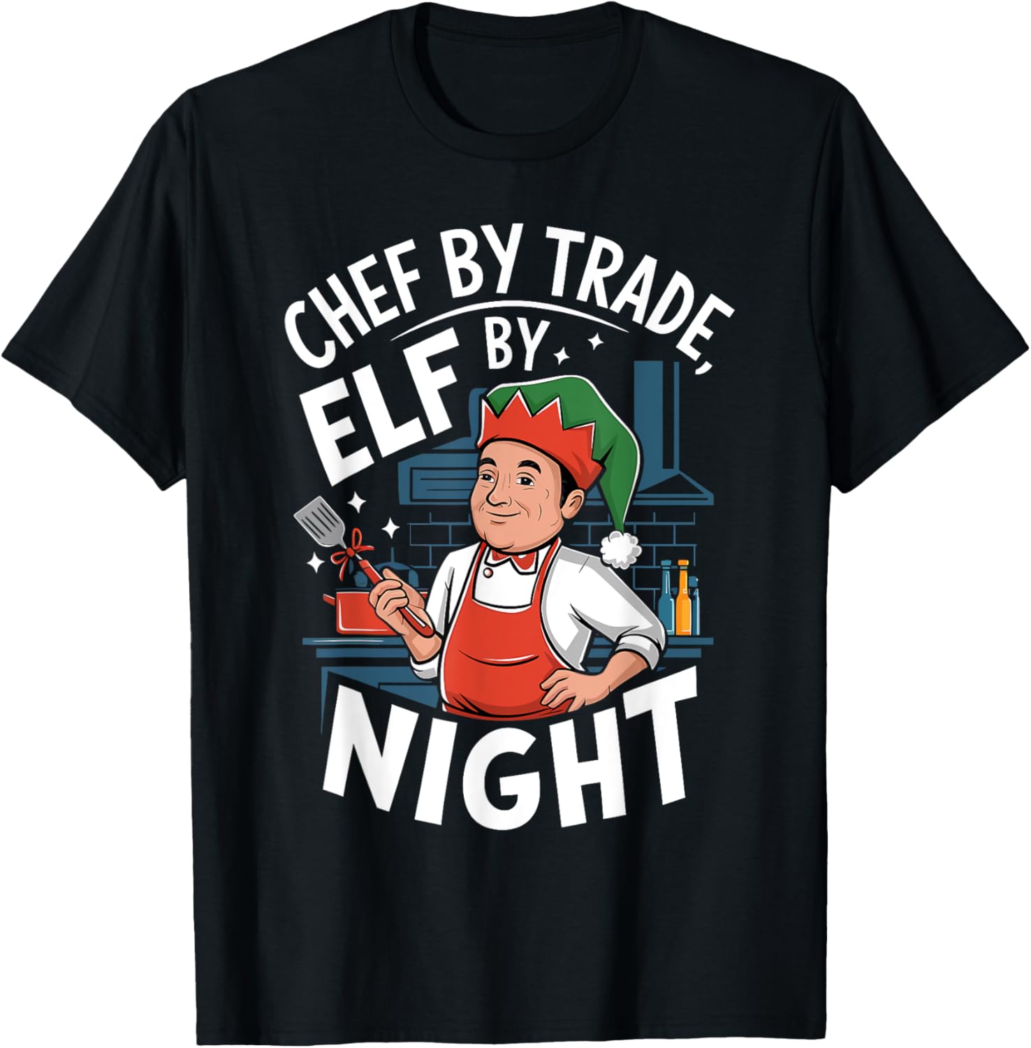 Christmas Chef By Trade Elf By Night
