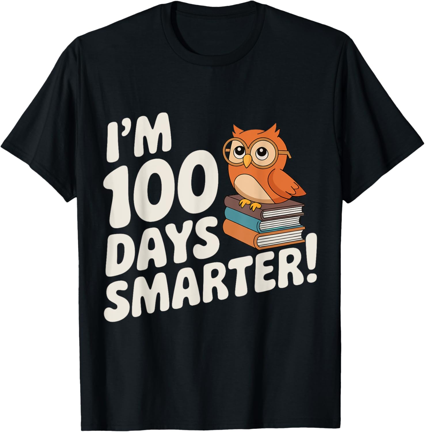 100th Day of School Owl I'm 100 Days Smarter