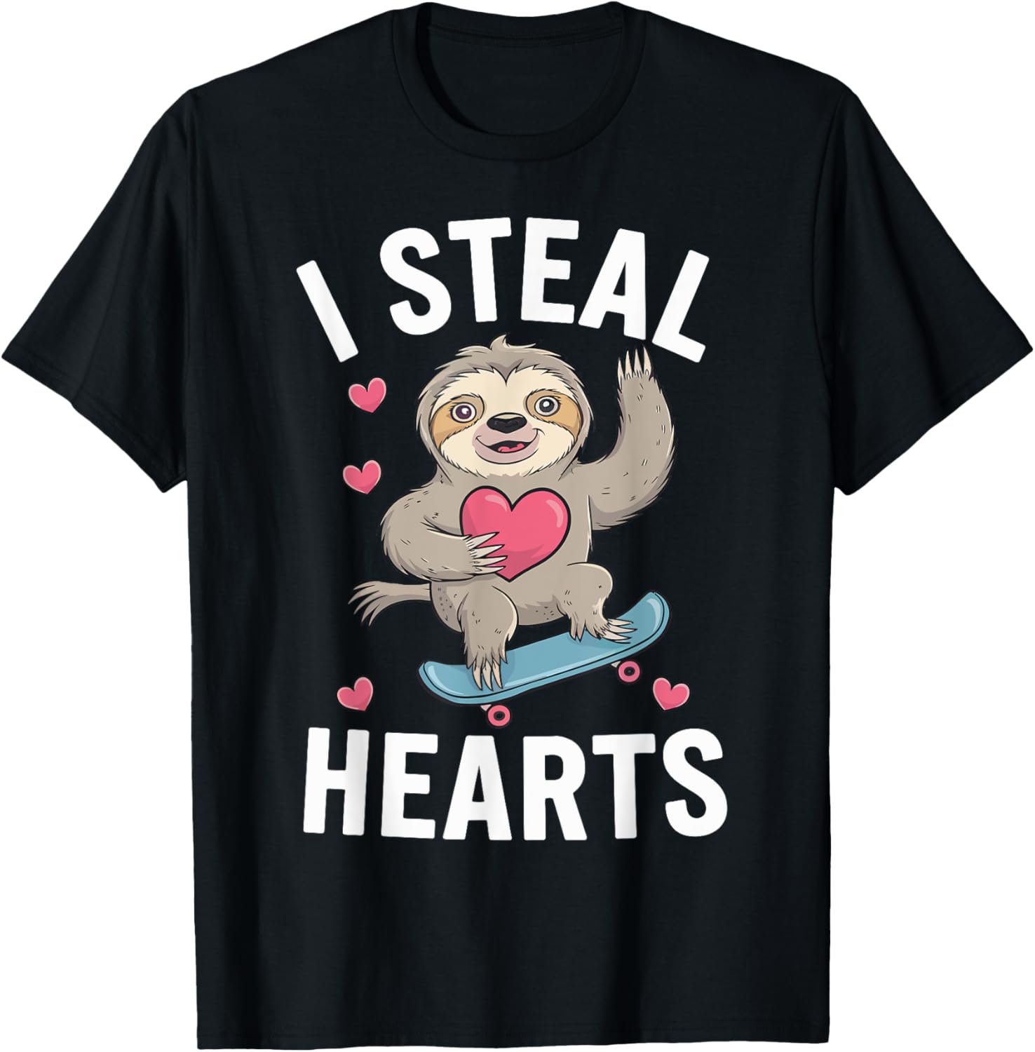 I Steal Hearts Sloth Valentine's Day