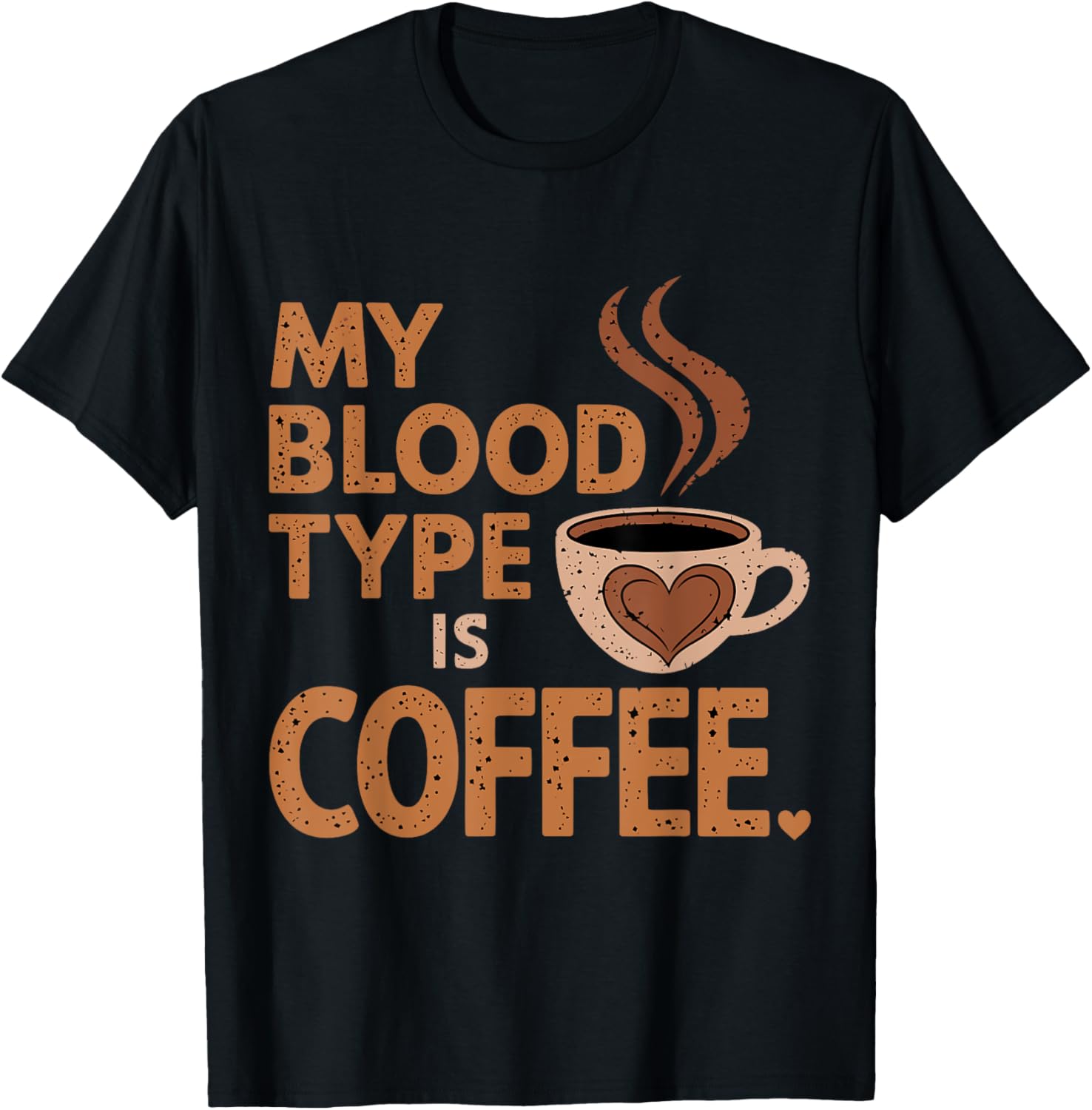 My Blood Type Is Coffee