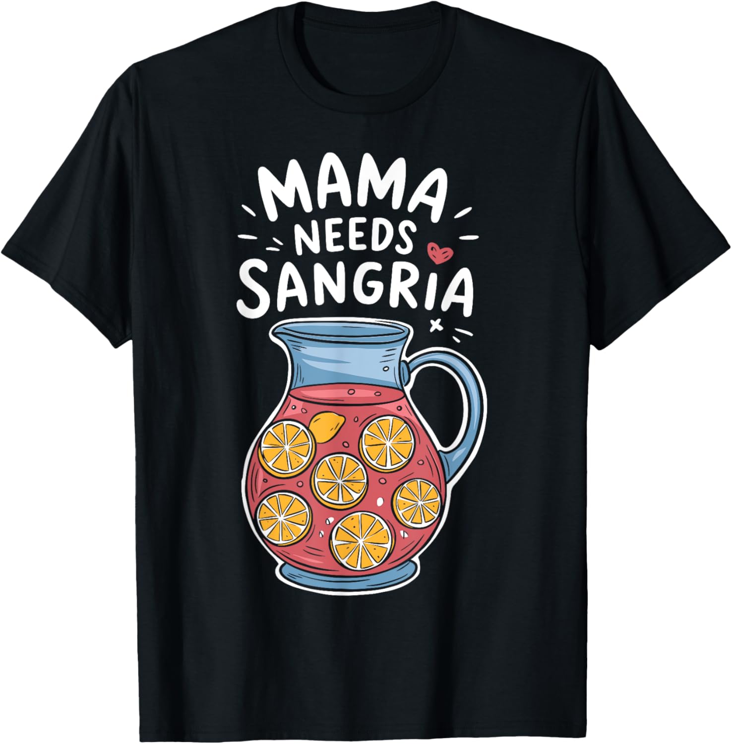 Mama Needs Sangria