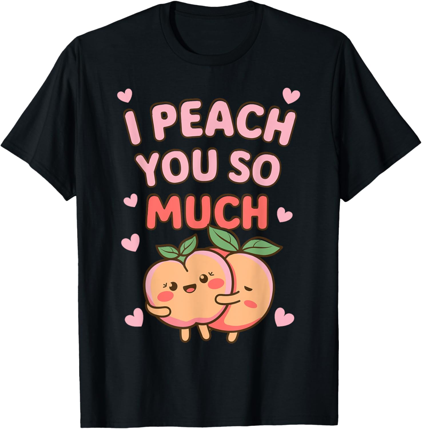 I Peach You So Much Valentine's Day