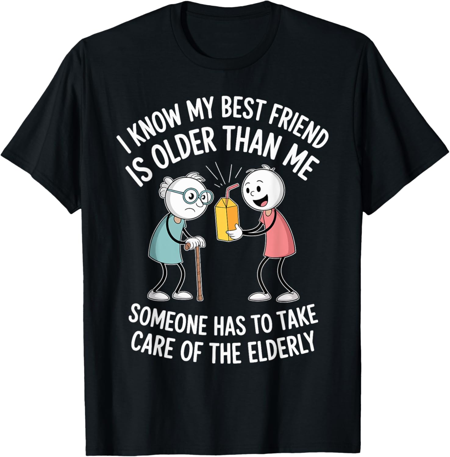 My Best Friend Is Older Than Me Funny