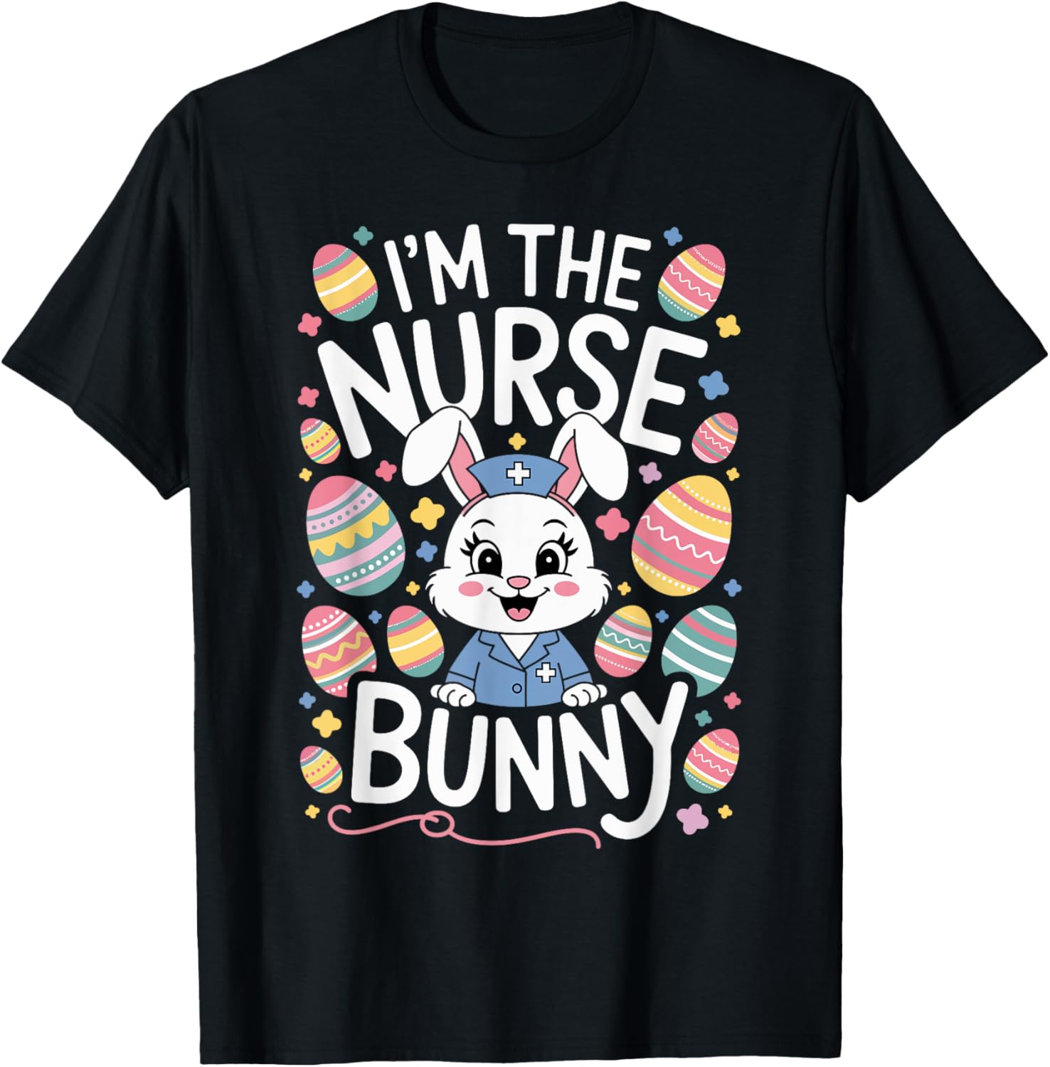 I'm The Nurse Bunny Easter