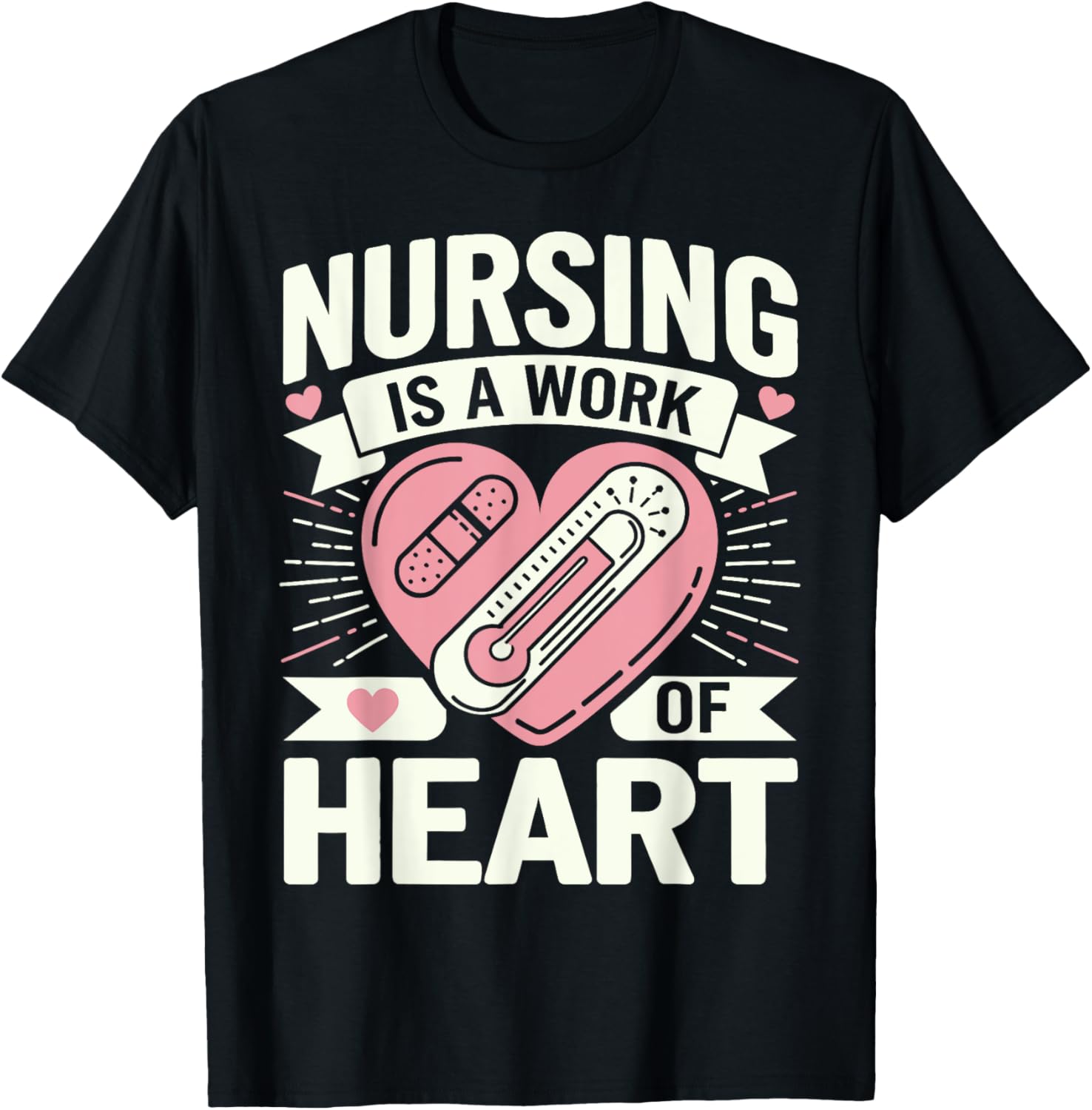 Nursing Is a Work Of Heart