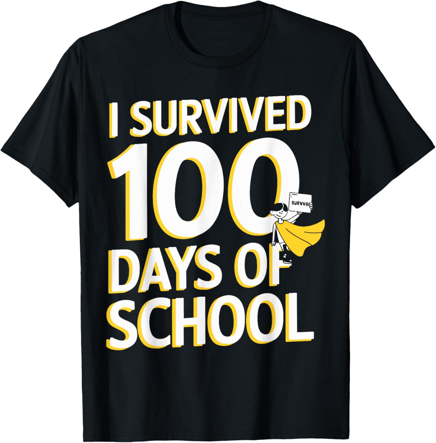 100th Day of School I Survived 100 Days