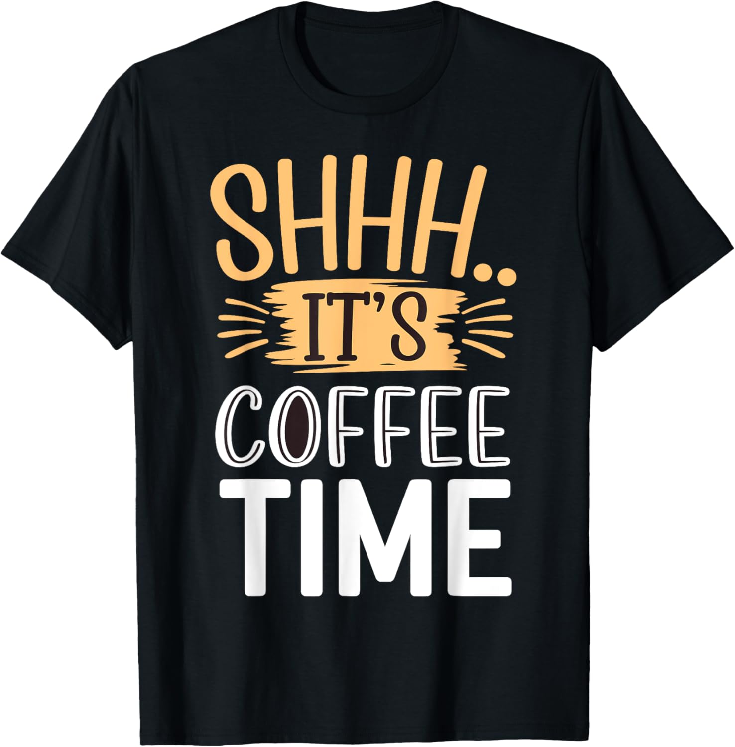 Shhh... It's Coffee Time