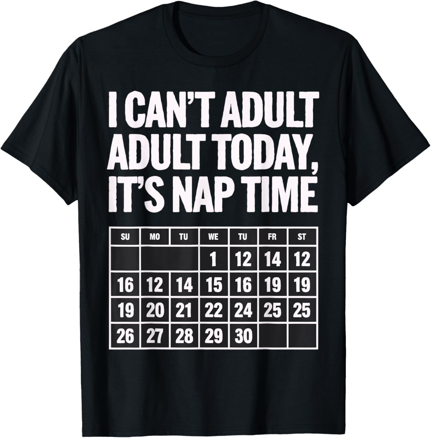 I Can't Adult It's Nap Time