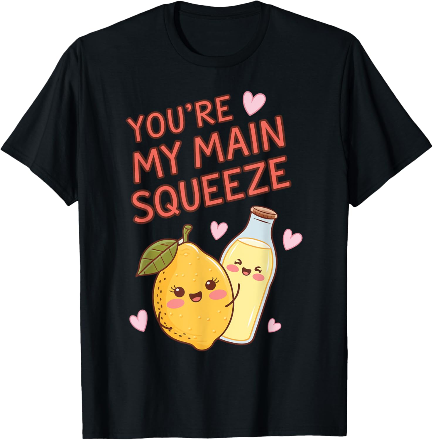 You're My Main Squeeze Funny Valentine's Day Lemon