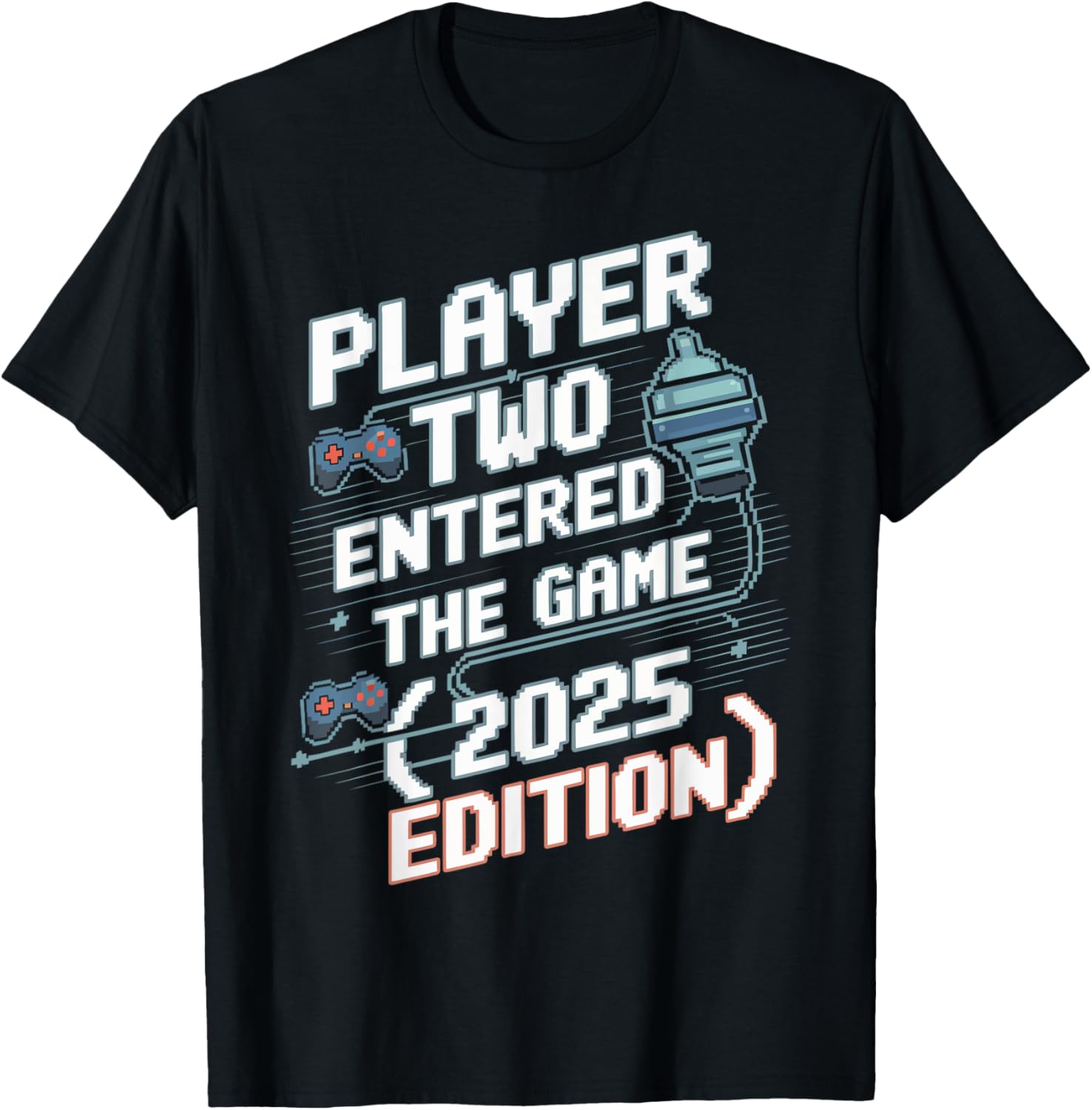 Video Gamer Dad Fathers Day 2025 Player Two Entered The Game