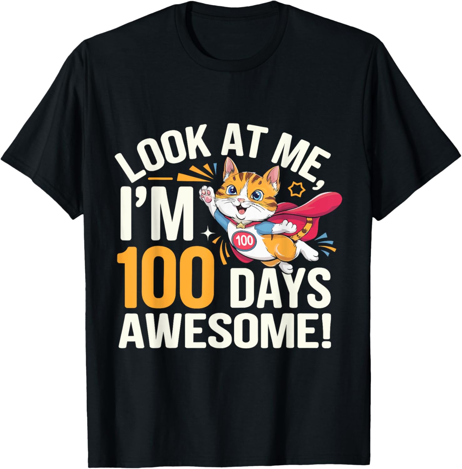 100th Day of School Cat I'm 100 Days Awesome