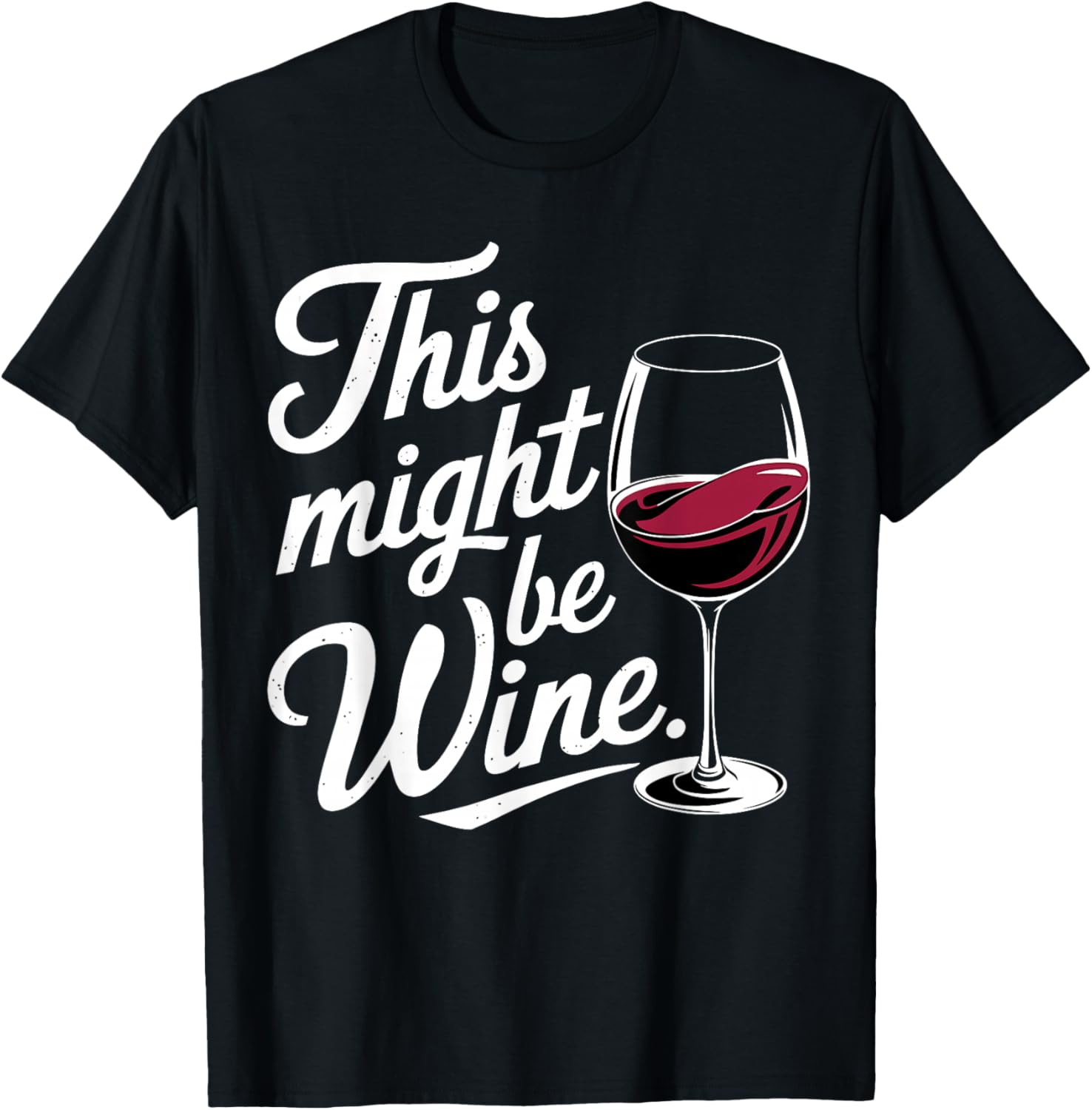 This Might Be Wine