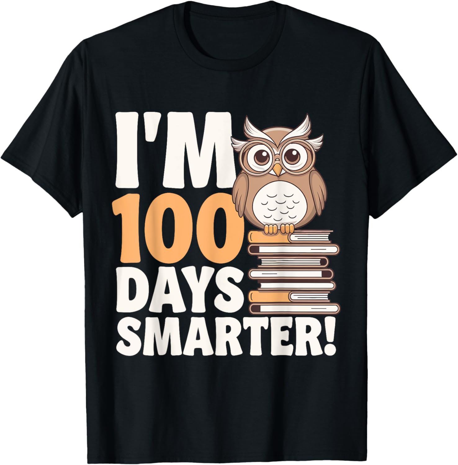 100th Day of School Owl I'm 100 Days Smarter