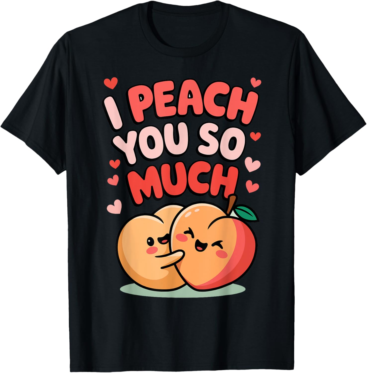 I Peach You So Much Valentine's Day