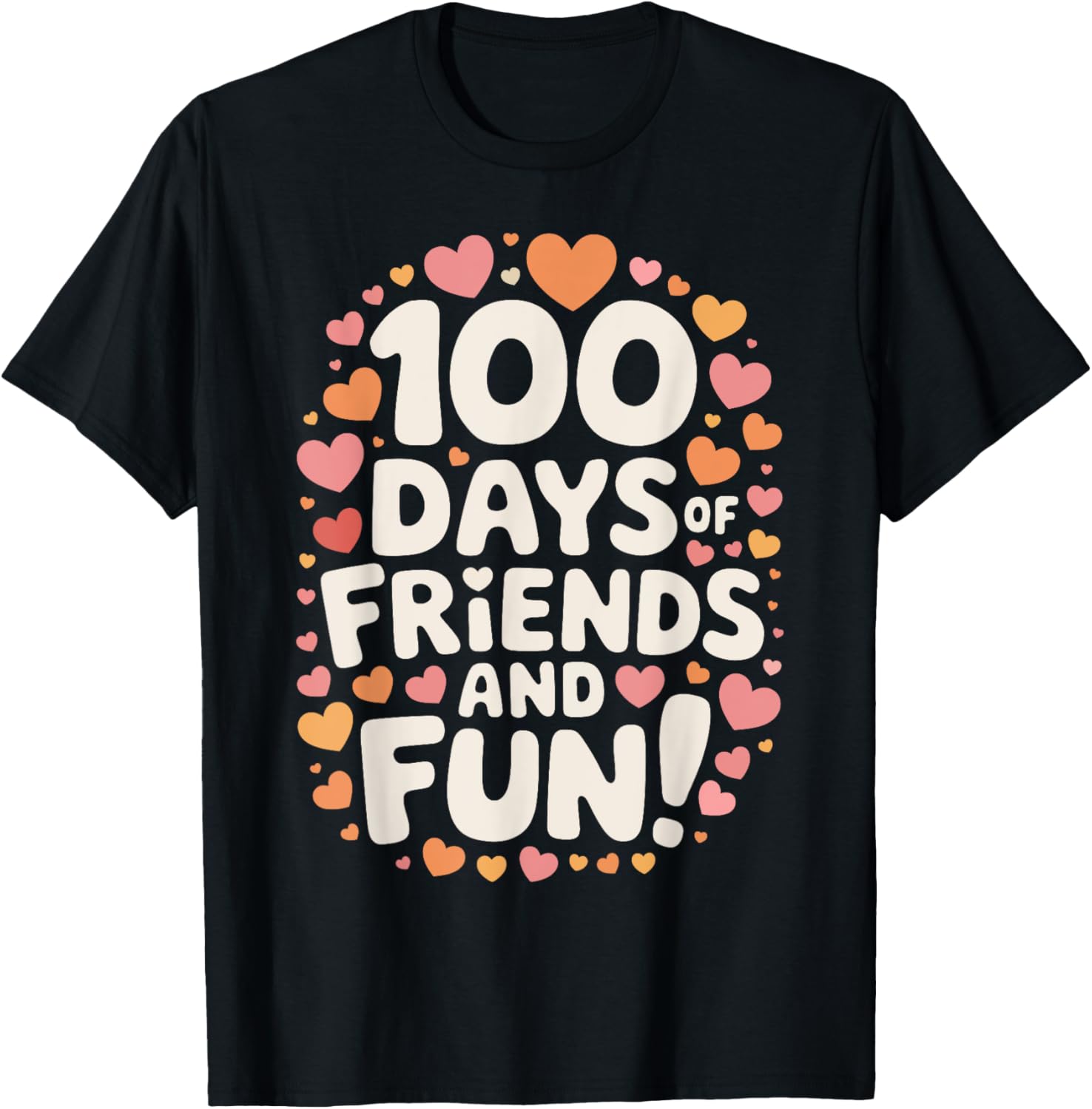 100th Day of School 100 Days of Friends and Fun