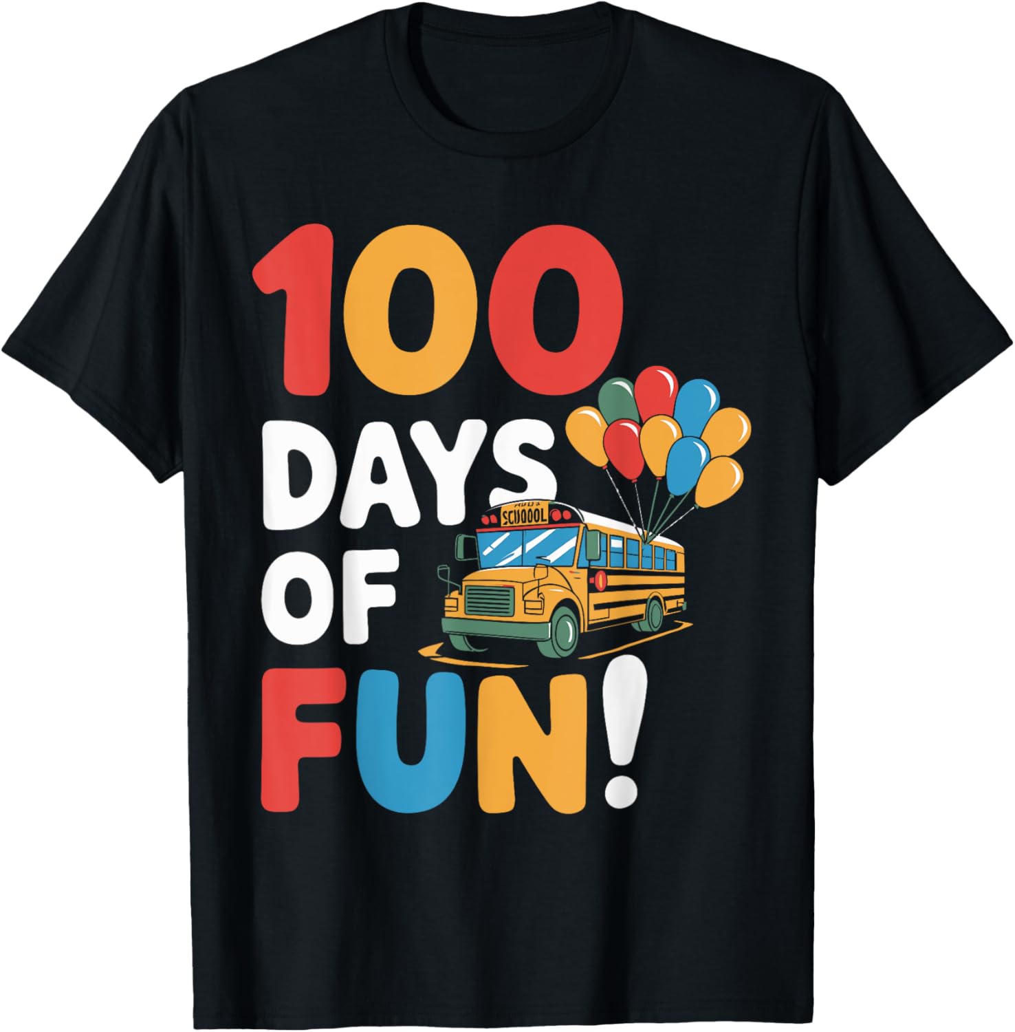 100th Day of School 100 Days of Fun School Bus