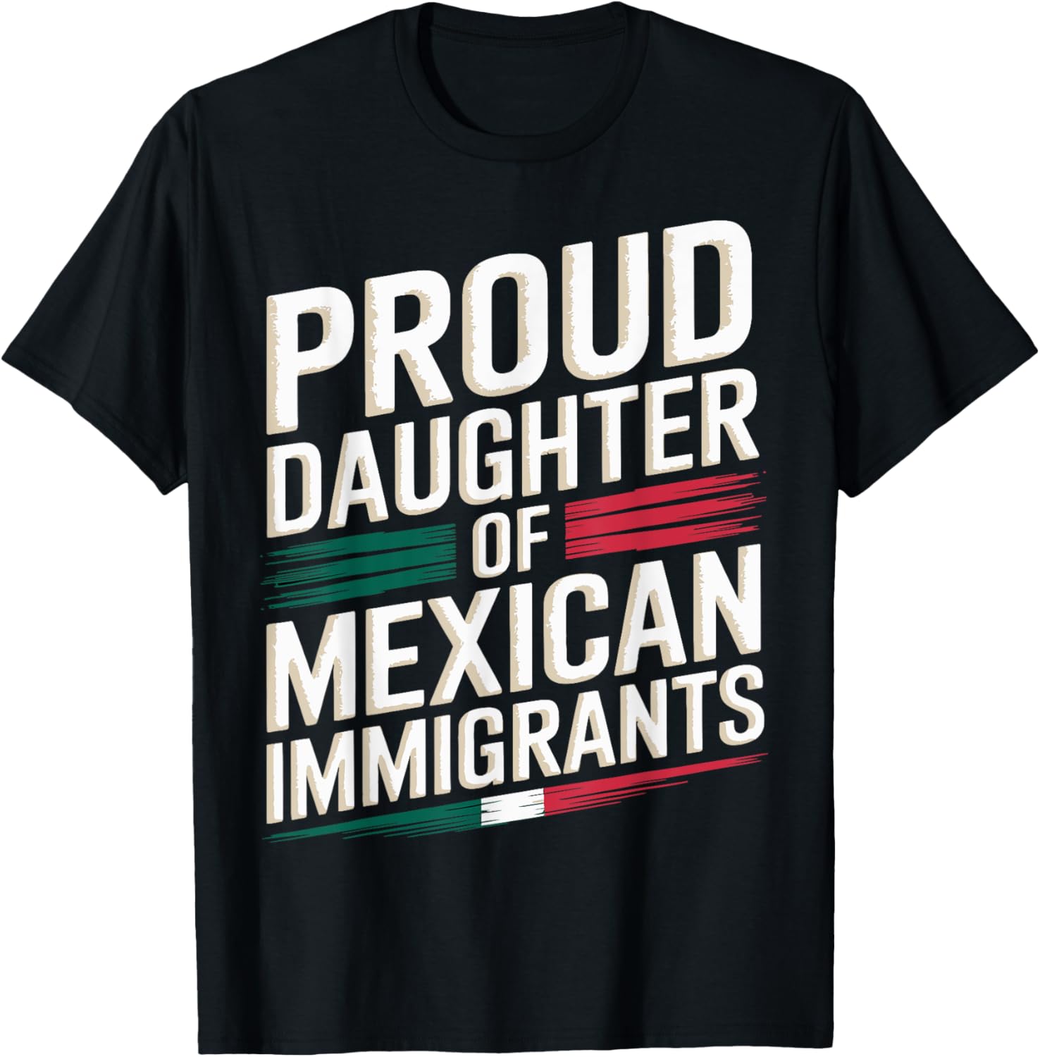 Proud Daughter of Mexican Immigrants