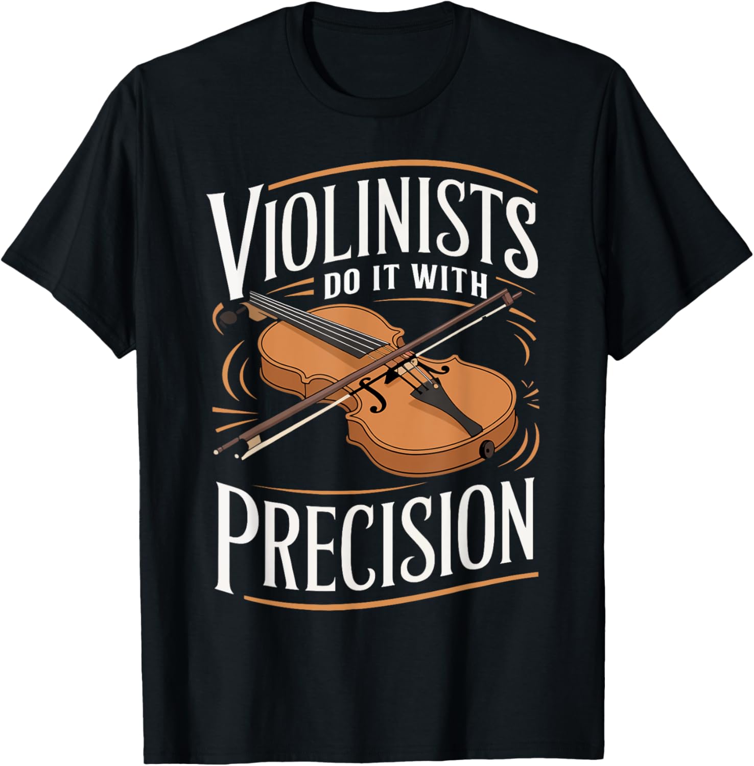 Violinists Do It With Precision