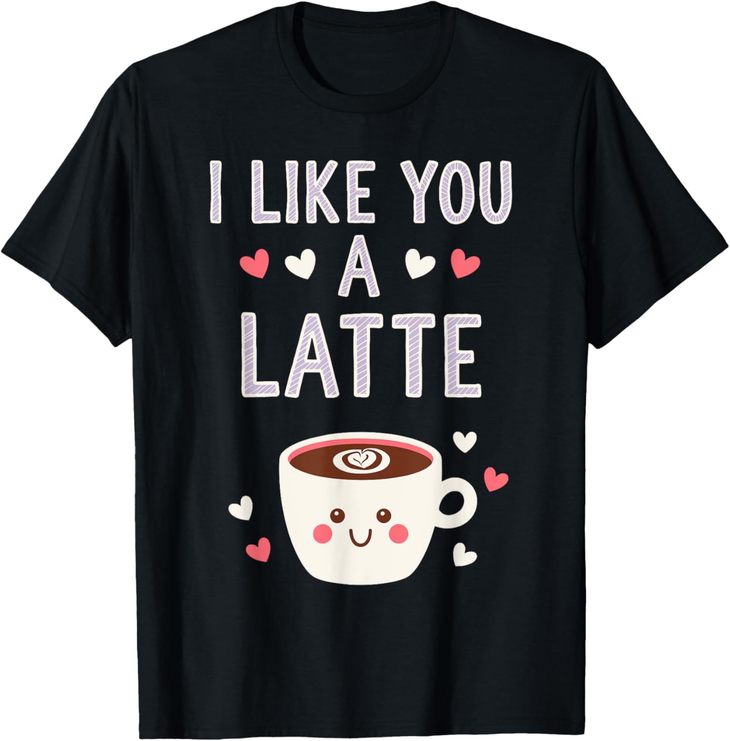Valentine's Day I Like You a Latte