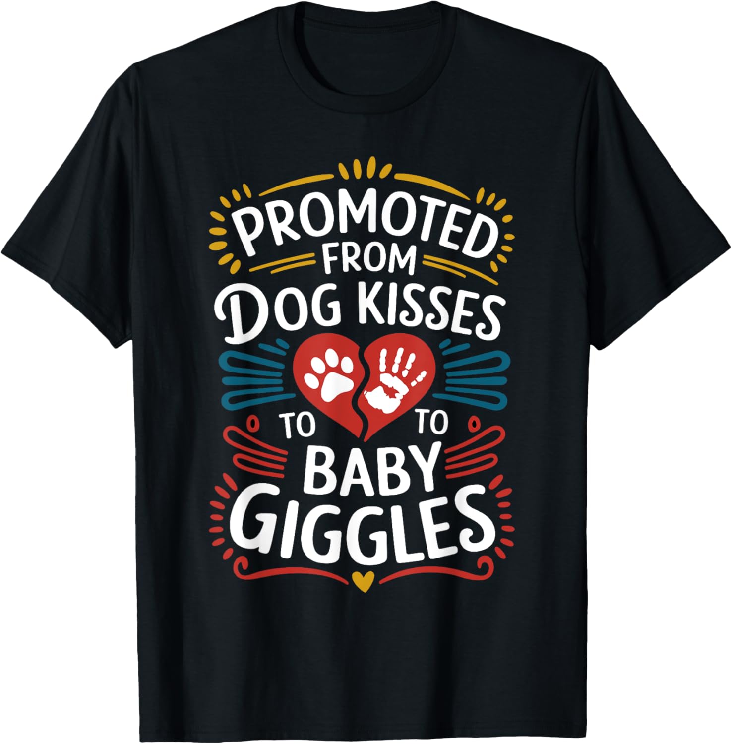 Promoted From Dog Kisses To Baby Giggles