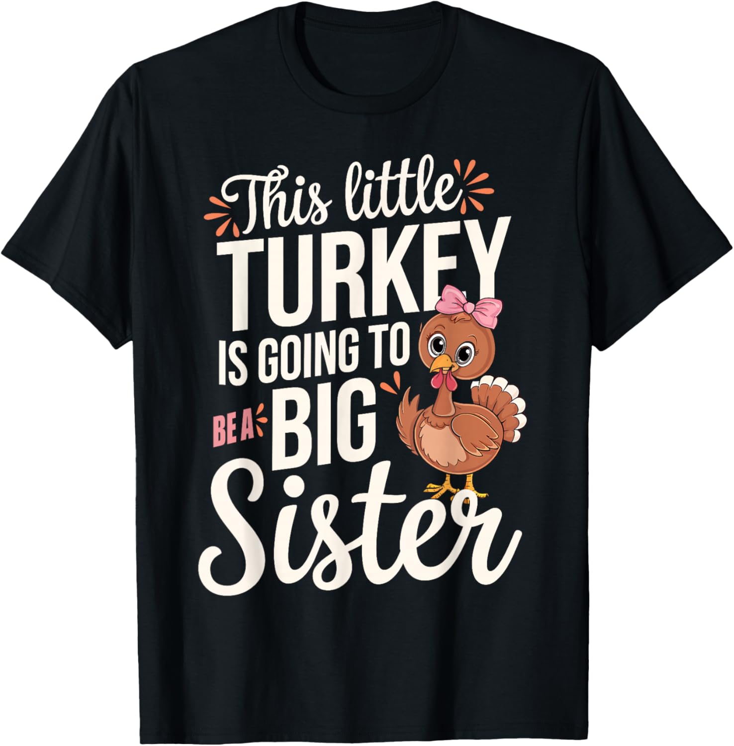 This Little Turkey Is Going To Be a Big Sister