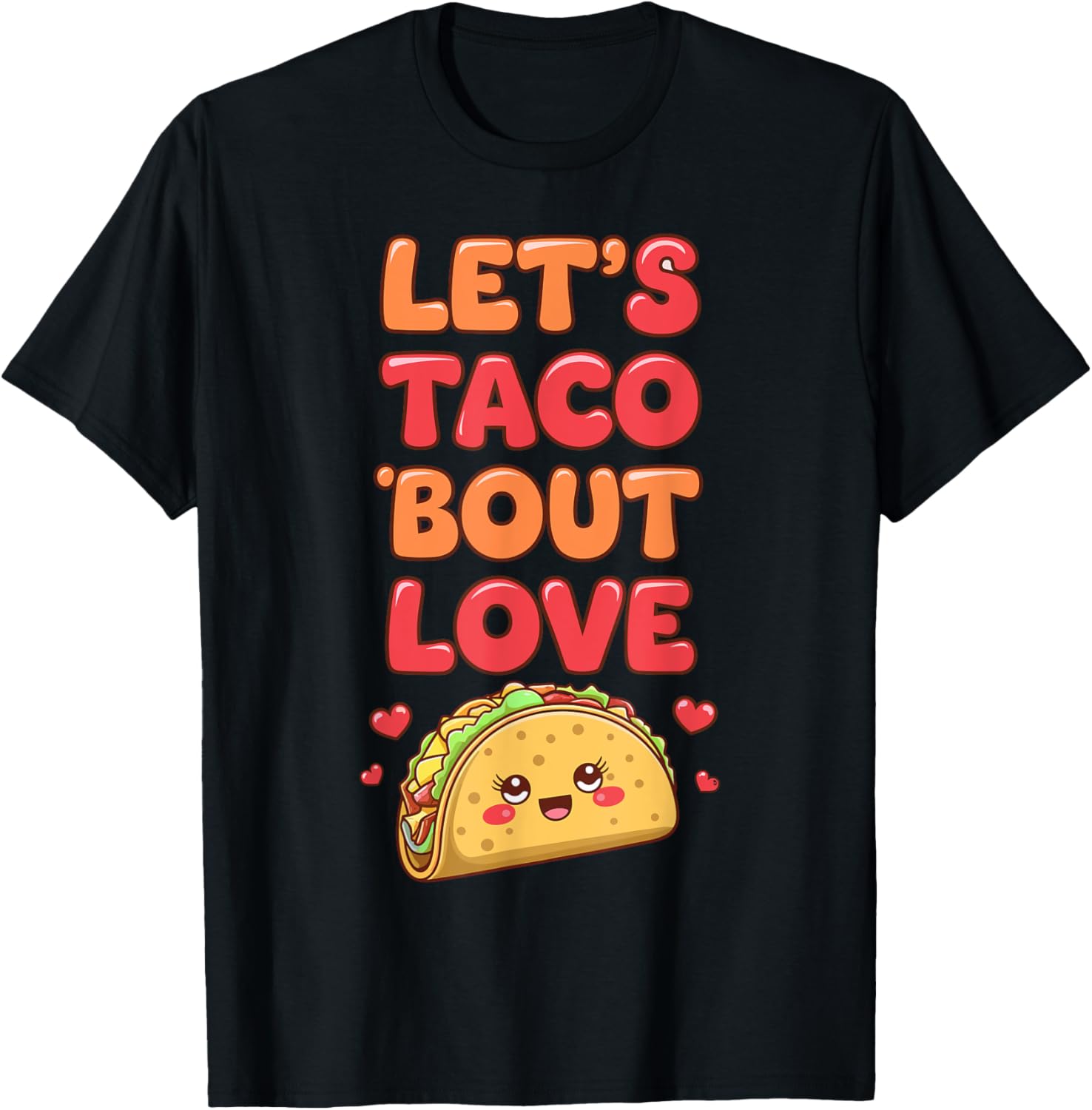 Let's Taco Bout Love Valentine's Day