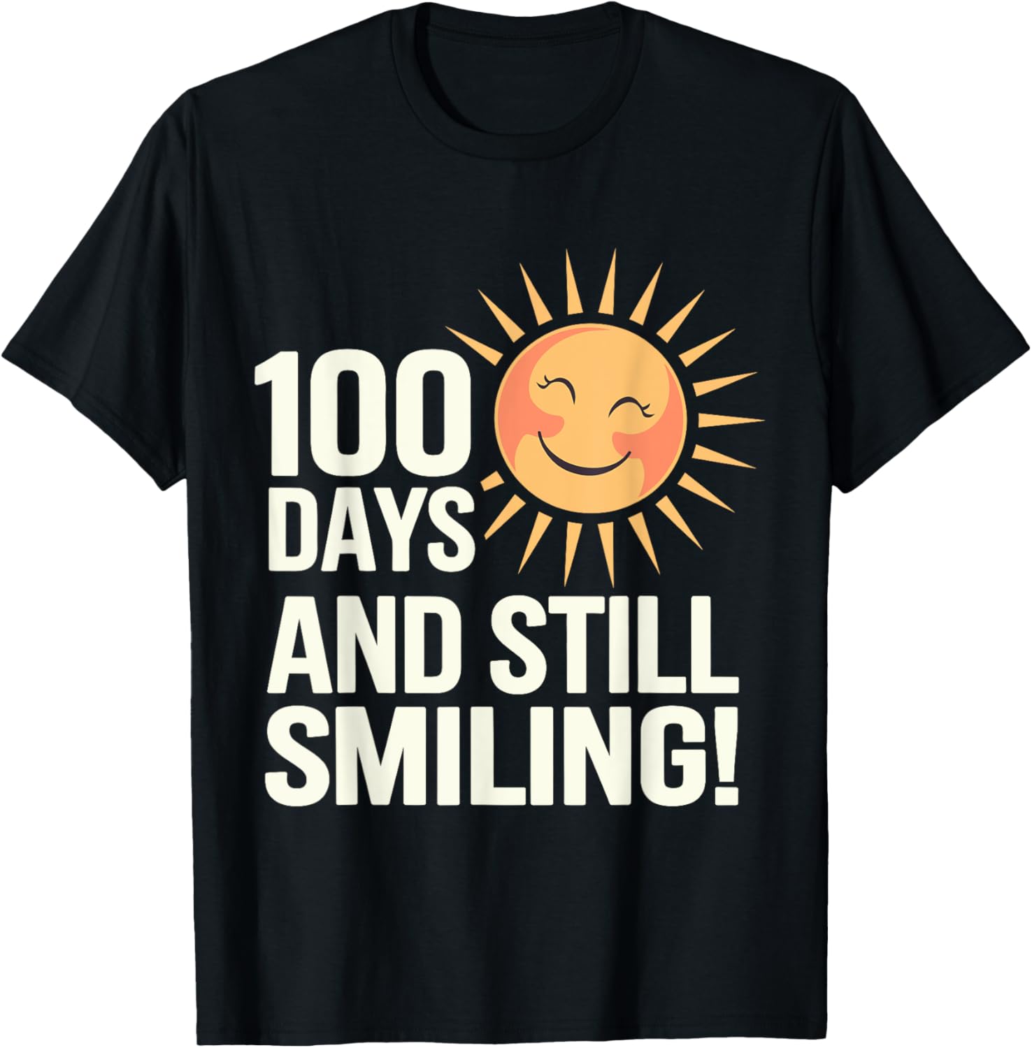 100th Day of School 100 Days and Still Smiling