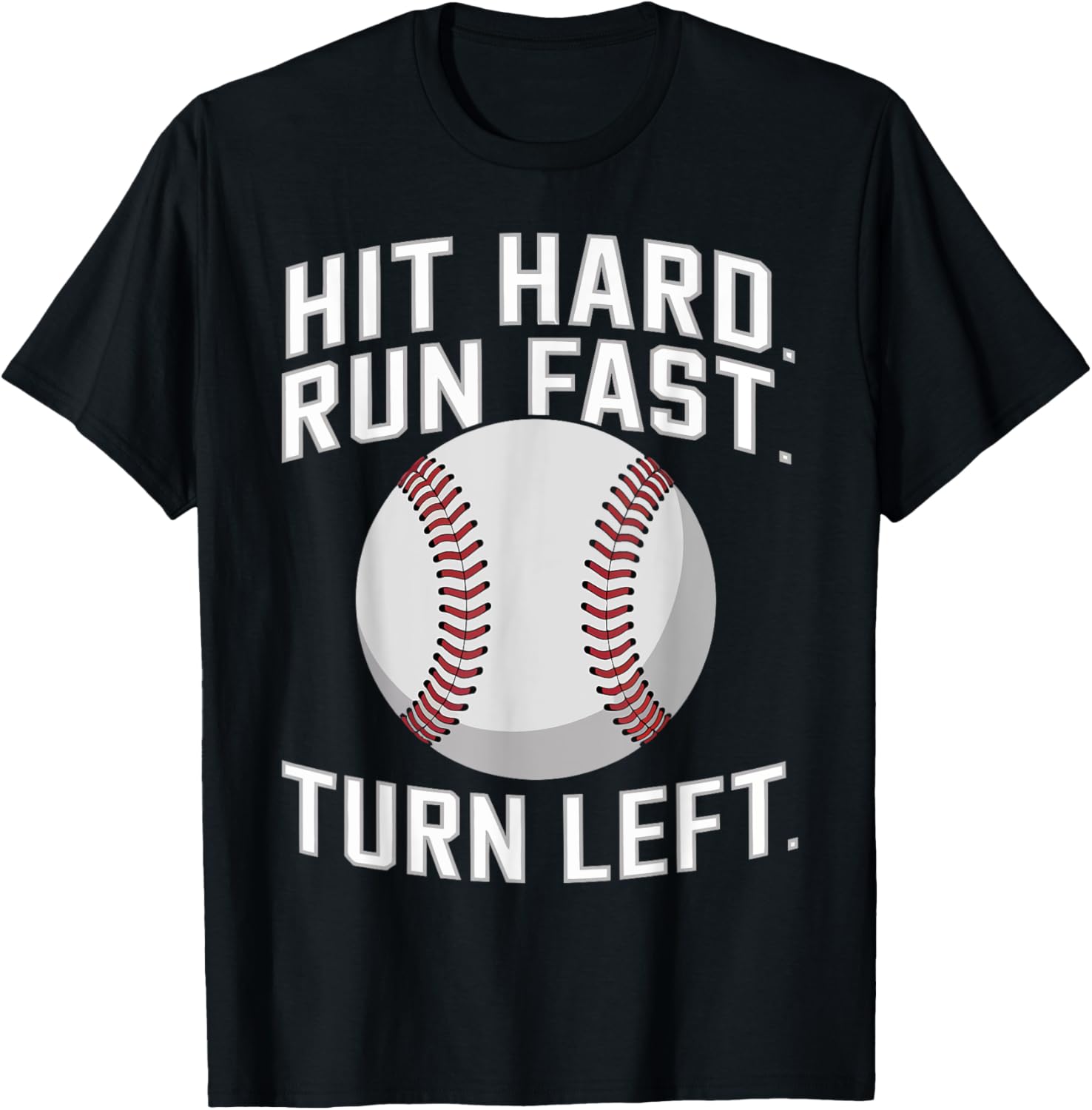 Baseball Hit Hard Run Fast Turn Left