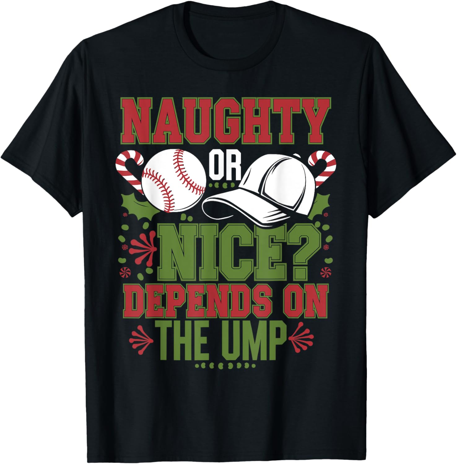 Christmas Baseball Naughty Or Nice Depends On The Ump