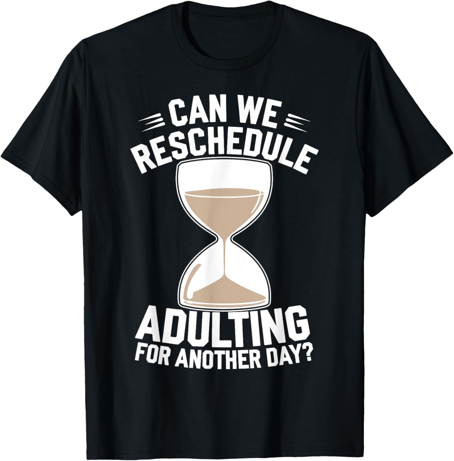 Can We Reschedule Aduling For Another Day