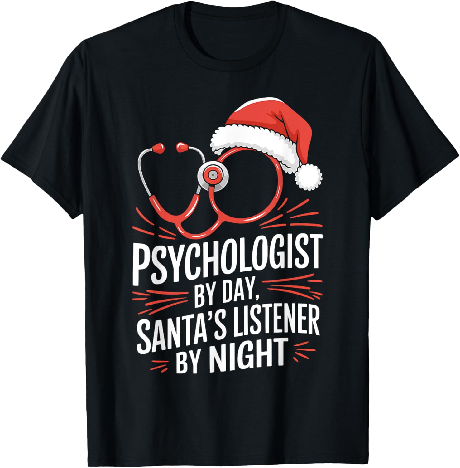 Psychologist By Day Santa's Listener By Night Christmas