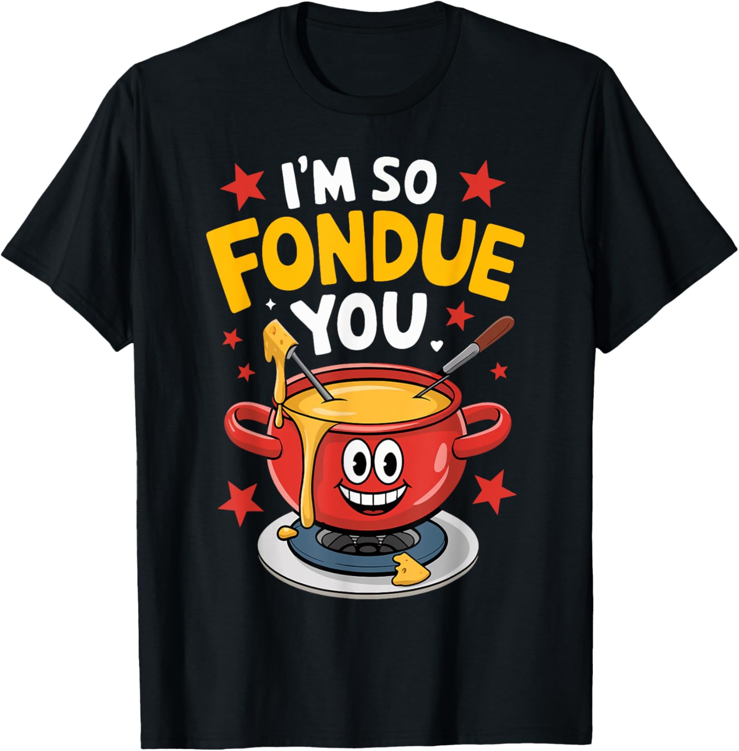 I'm So Fondue Of You