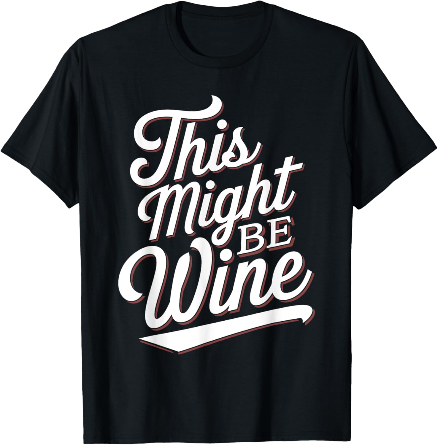 This Might Be Wine