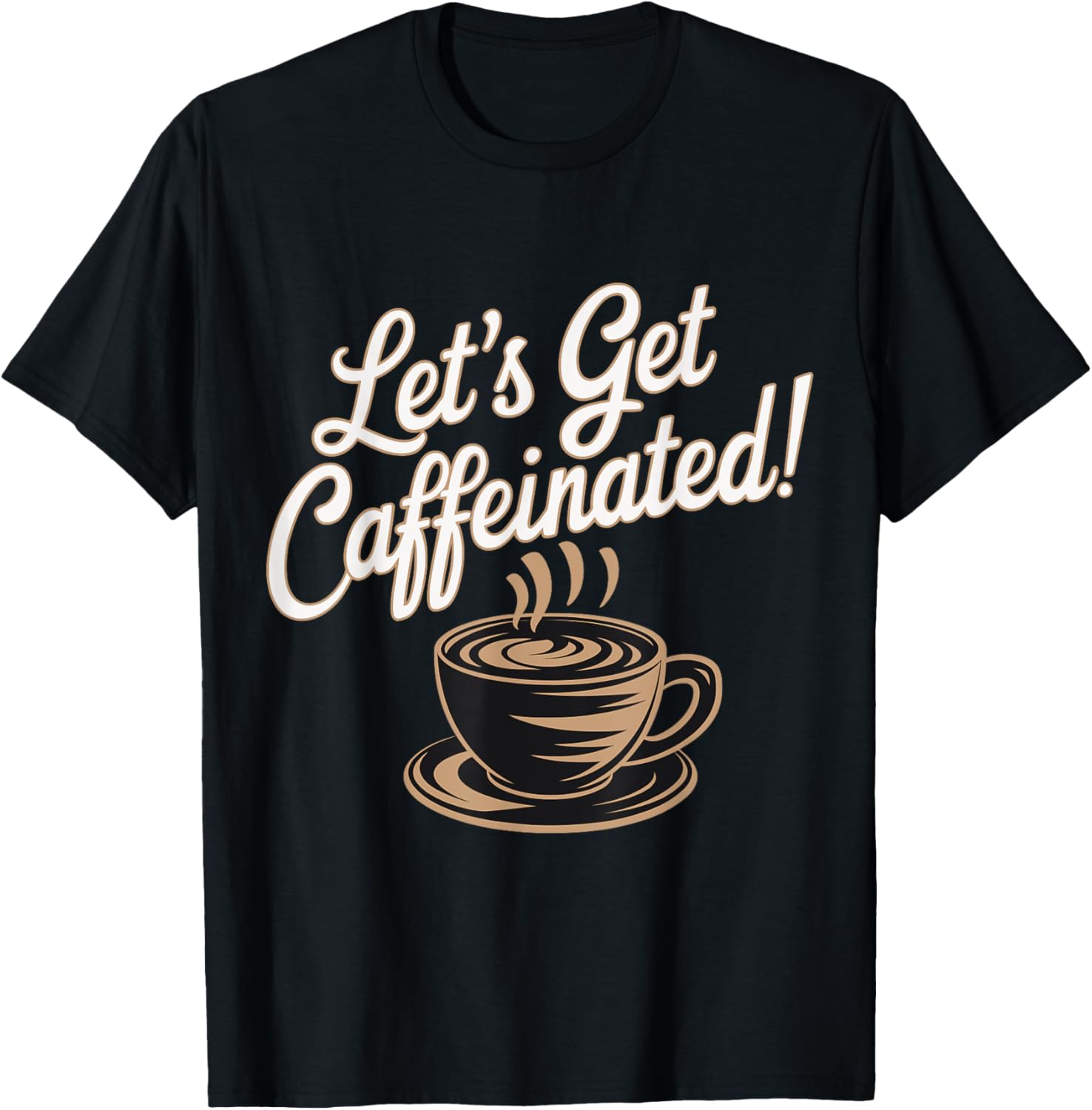 Let's Get Caffeine