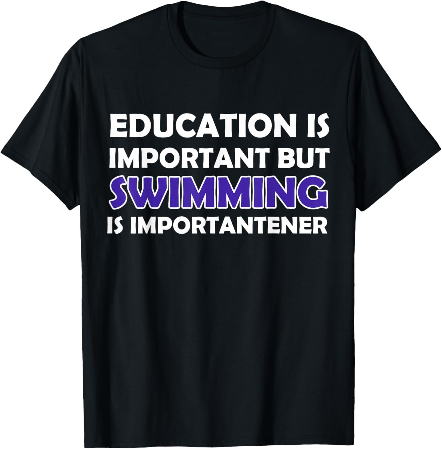 Education is important, but swimming is important