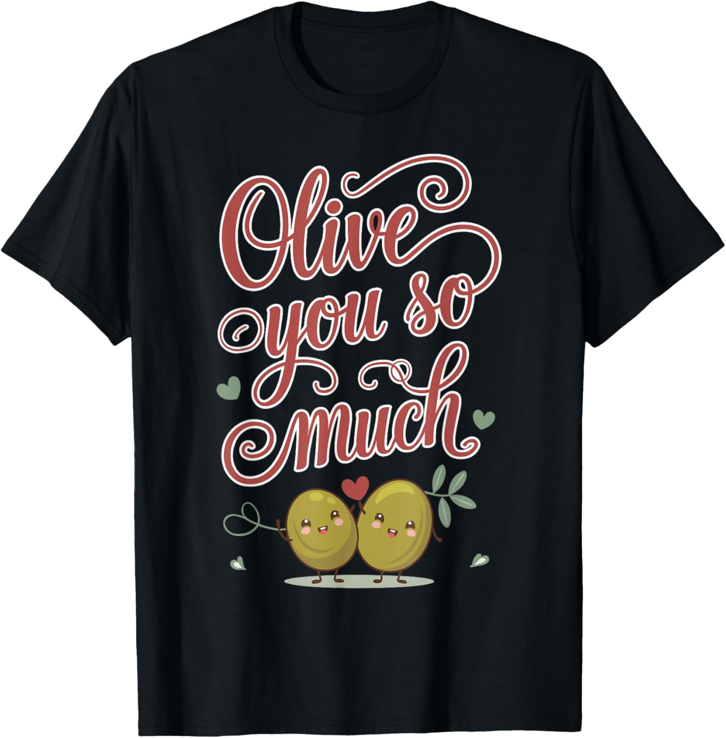 Olive You So Much Valentine's Day